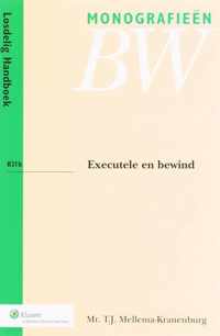 Monografieen BW B2lb - Executele en bewind