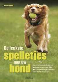 De leukste spelletjes met uw hond