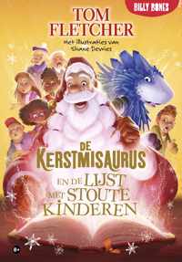 De Kerstmisaurus 3 -   De Kerstmisaurus en de lijst met stoute kinderen