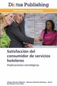 Satisfaccion del consumidor de servicios hoteleros