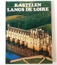 Kastelen langs de loire