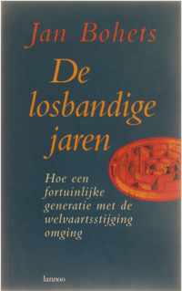 De Losbandige jaren