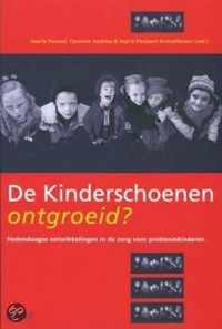 De kinderschoenen ontgroeid ?