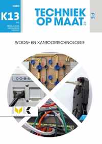 Techniek op maat - PIE Keuzevak 13 Woon- en kantoortechnologie