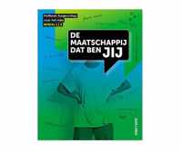 Maatschappij  -  De maatschappij dan ben JIJ niveau 1-2