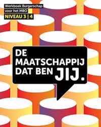 Maatschappij  -  De maatschappij dat ben JIJ niveau 3-4