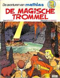 De avonturen van Mathias: De magische trommel