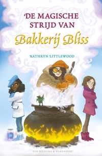 Bakkerij Bliss 7 -   De magische strijd van Bakkerij Bliss