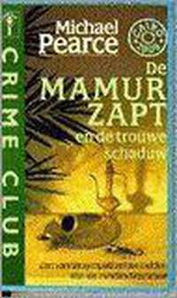 De mamur zapt en de trouwe schaduw