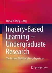 Inquiry-Based Learning - Undergraduate Research