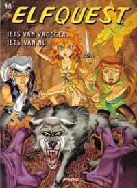 Elfquest 48. iets van vroeger, iets van nu