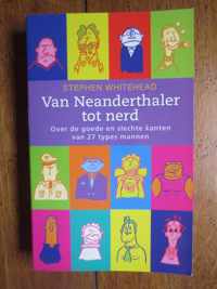 Van Neanderthaler Tot Nerd