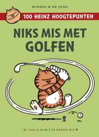 100 Heinz hoogtepunten  -   Niks mis met golfen