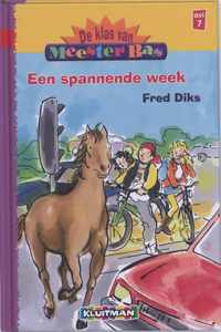 De klas van meester Bas / Een spannende week