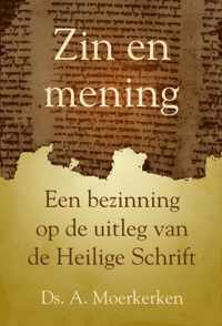 Zin en mening