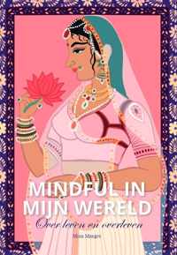 Mindful in mijn wereld