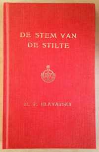 De stem van de stilte - zijnde uitgelezen fragmenten van het "Boek der Gulden Voorschriften" voor het dagelijks gebruik van Lanoes (leerlingen)