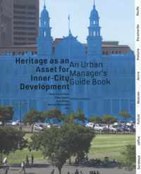 Heritage as an asset for inner city development