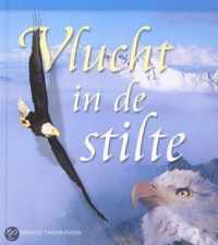 Vlucht In De Stilte