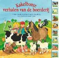 Kakelbonte verhalen van de boerderij