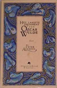 Het laatste testament van Oscar Wilde
