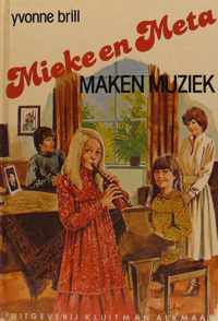 Mieke en meta maken muziek