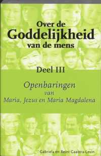 Over De Goddelijkheid Van De Mens / 3