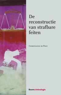 De reconstructie van strafbare feiten - Christianne de Poot - Paperback (9789462368682)