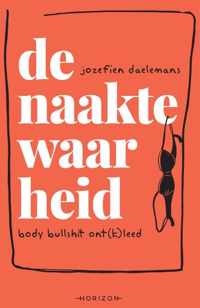 De naakte waarheid - Jozefien Daelemans - Paperback (9789464102703)