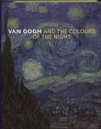 Van Gogh And The Colours Of The Night