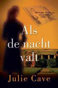 Dinah Harris-mysteries 2 - Als de nacht valt 2