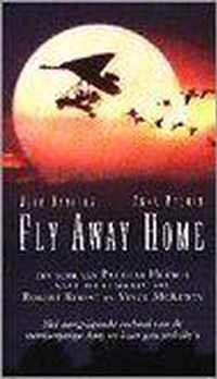 Fly away home