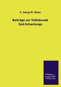 Beitrage zur Volkskunde Sud-Schantungs