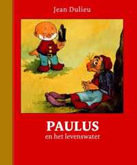 Paulus en het levenswater - Jean Dulieu - Hardcover (9789064470417)