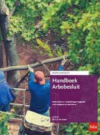 Handboek Arbobesluit. Editie 2020-2021