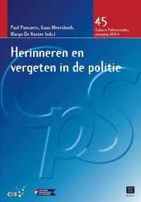 Cahiers Politiestudies (CPS) 45 -   Herinneren en vergeten in de politie