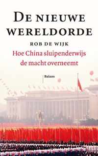 De nieuwe wereldorde - Rob de Wijk - Paperback (9789460039911)