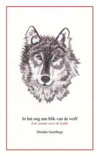 In het oog een blik van de wolf