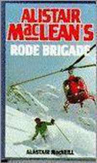 Alistair maclean's rode brigade