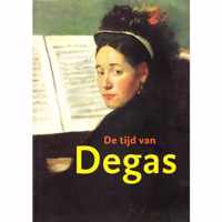 De tijd van Degas