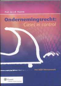 Ondernemingsrecht: cases in control