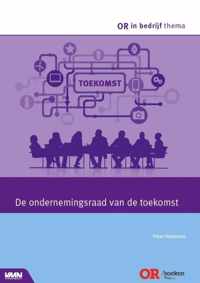 De ondernemingsraad van de toekomst - Peter Heijmann - Paperback (9789462156197)