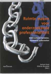 Ruimte maken voor de onderzoekende professionaliteit