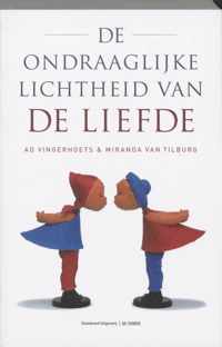 De Ondraaglijke Lichtheid Van De Liefde