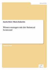 Wissen managen mit der Balanced Scorecard