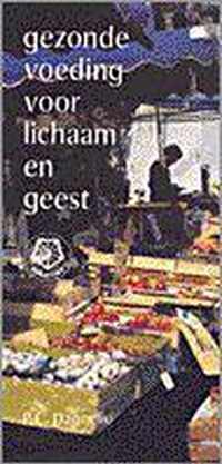 Gezonde voeding voor lichaam en geest