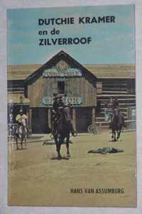 Dutchie kramer en de zilverroof