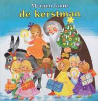 Morgen komt de kerstman