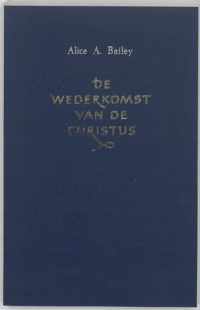 De wederkomst van de Christus