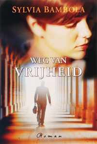 Weg Van Vrijheid